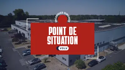 COMMUNIQUÉ OFFICIEL - Situation liée aux incendies en Gironde